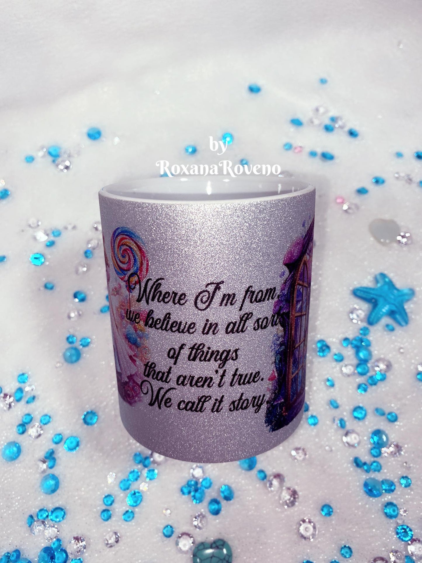 Where I'm from I believe in stories, 11 oz Sparkle Mug