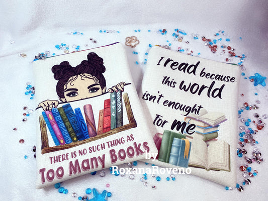 I read because this world isn't enough for me, Book Sleeve