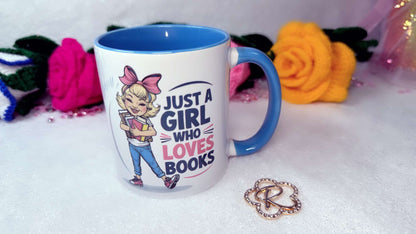 Happy Girl, Just one who loves Books, 11oz Mug