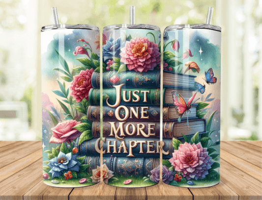 Flower Books, Just One More Chapter Tumbler 20oz